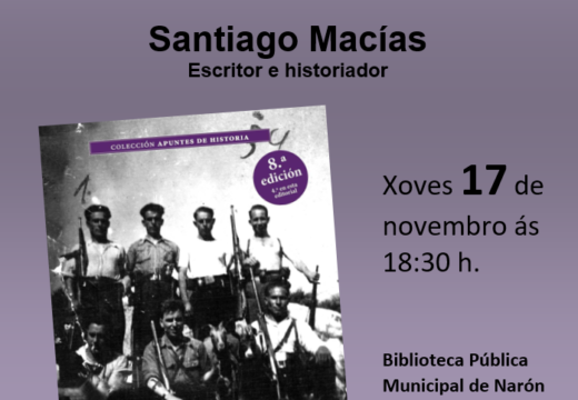 A Biblioteca acollerá o xoves 17 de novembro a presentación do libro “El monte o la muerte, Manuel Girón y la primera guerrilla antifranquista de la posguerra”, do escritor Santiago Macías